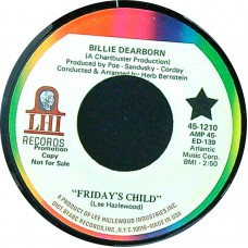 BILLIE DEARBORN Friday's Child / I'd Love To Be Loved (LHI Records 1210) USA 1968 PROMO 45 (Funk/Soul)